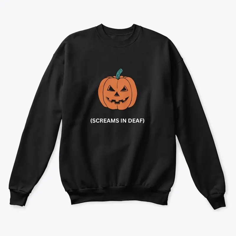 Halloween "screams in deaf" 