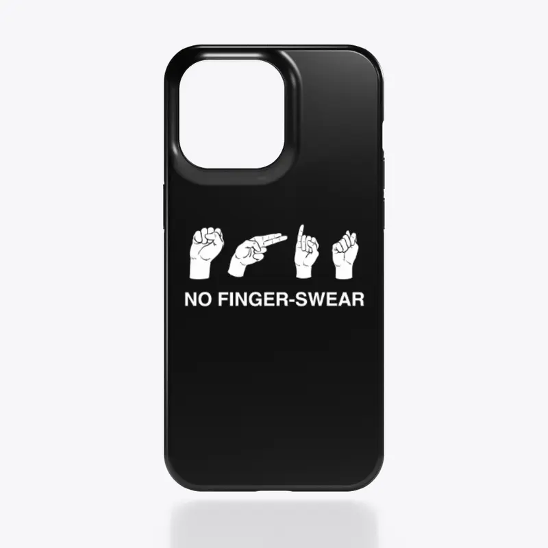 No Finger Swear iPhone case 