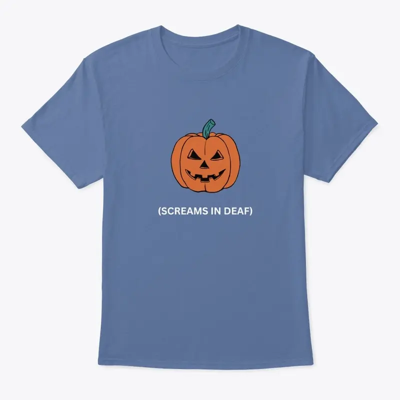 Halloween "screams in deaf" 